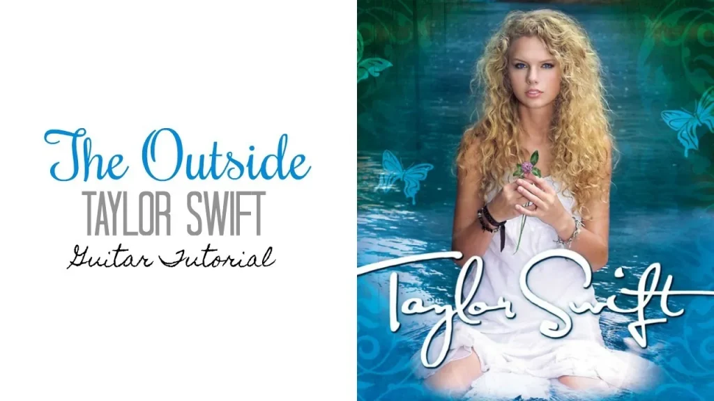 Taylor Swift The Outside - KUBET
